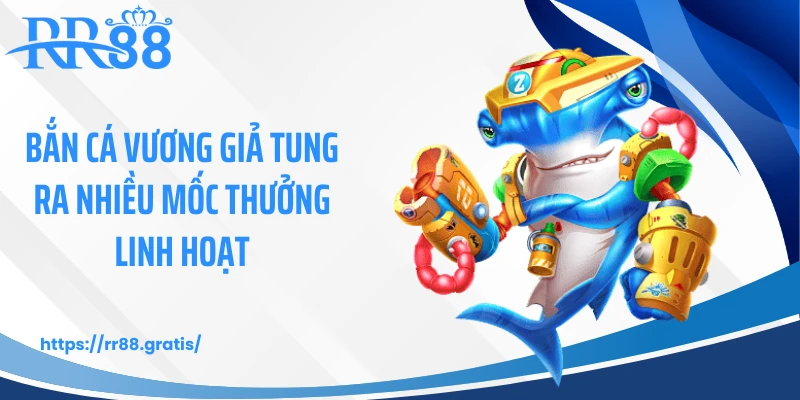 Game bắn cá vương giả có nhiều cấp độ chơi